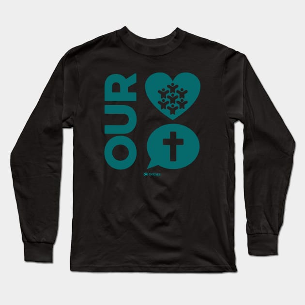 Our Heart is People Our Message is Jesus Long Sleeve T-Shirt by ZoinksTeez